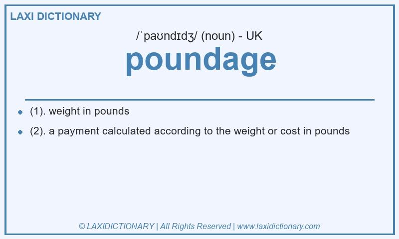 Definition poundage in British English