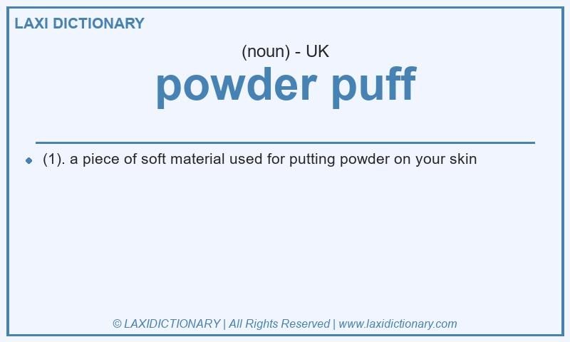 Definition powder puff in British English