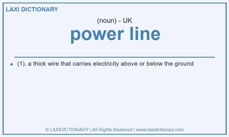 Definition power line in British English