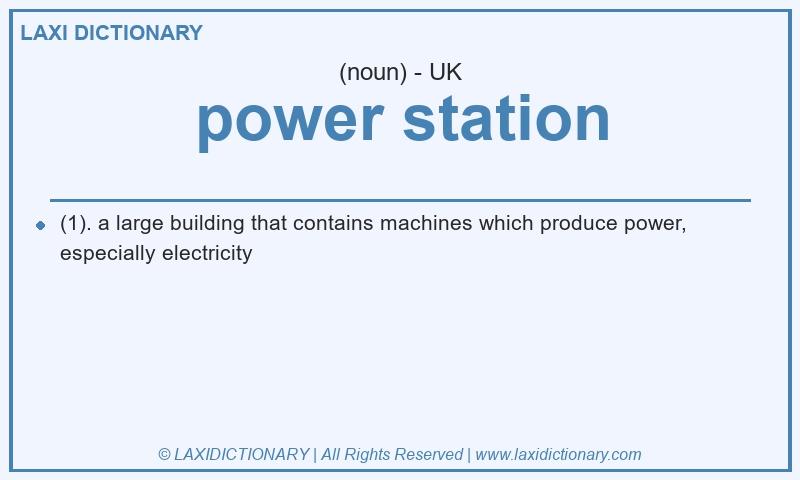 Definition power station in British English