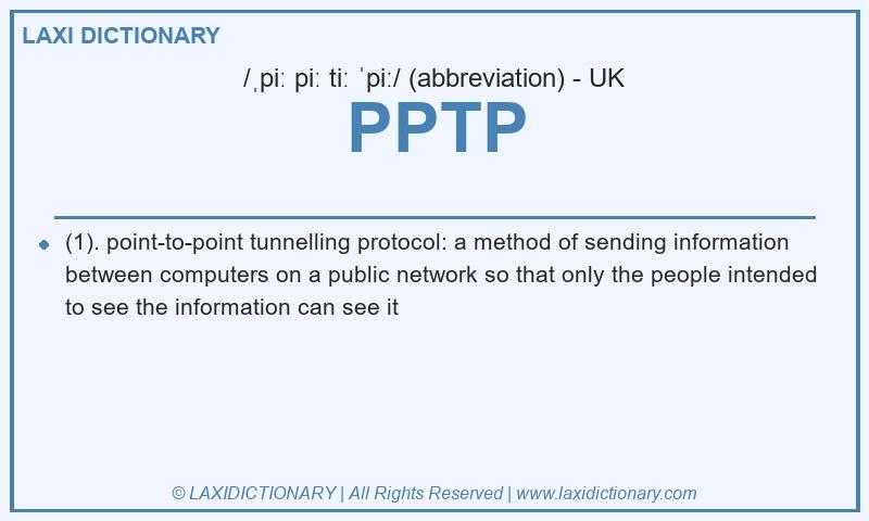 Definition PPTP in British English