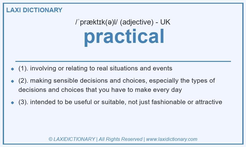 Definition practical in British English
