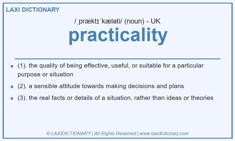 Definition practicality in British English