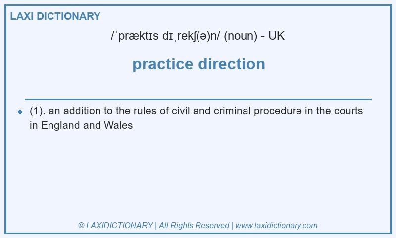 Definition practice direction in British English