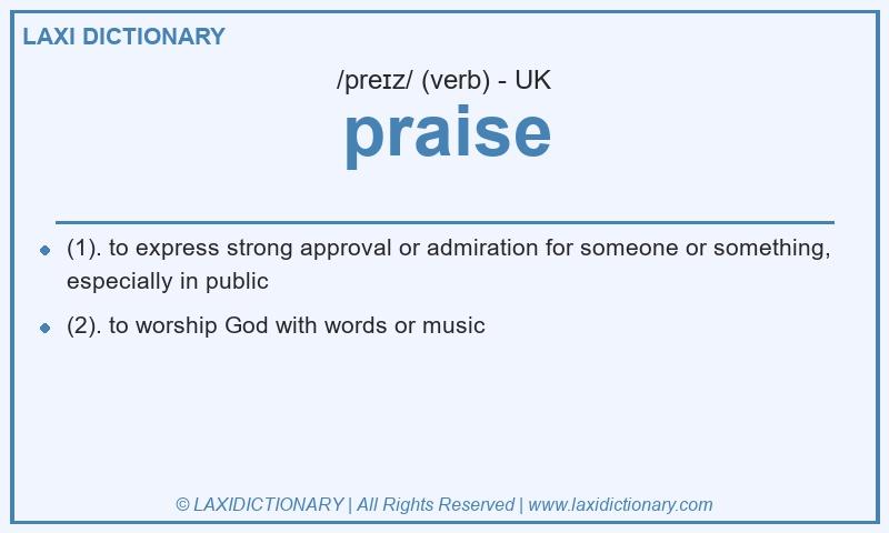 Definition praise in British English