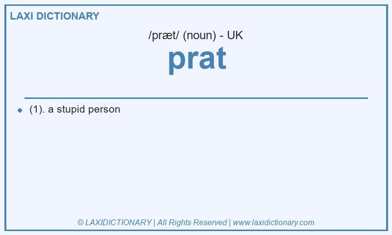 Definition prat in British English