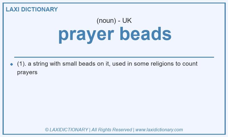 Definition prayer beads in British English