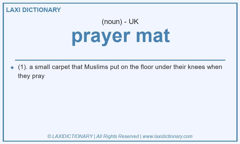 Definition prayer mat in British English