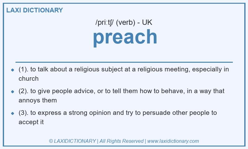 Definition preach in British English