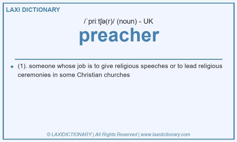 Definition preacher in British English