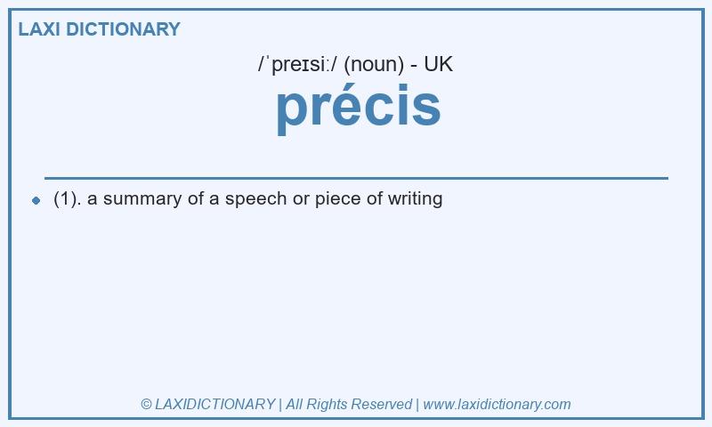 Definition précis in British English