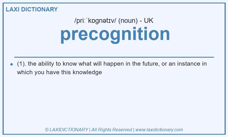 Definition precognition in British English