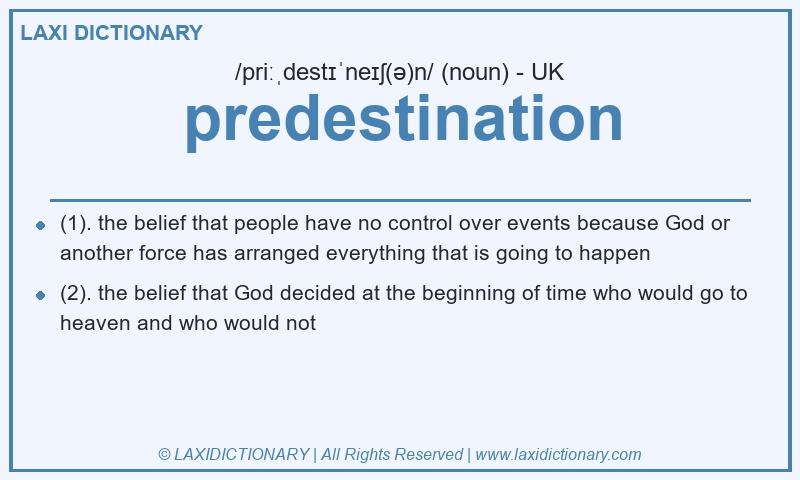 Definition predestination in British English