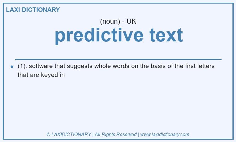 Definition predictive text in British English