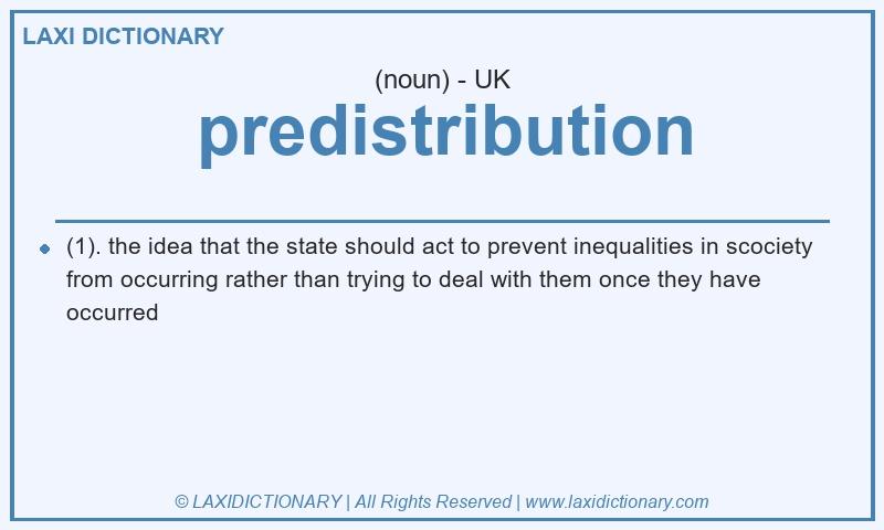 Definition predistribution in British English
