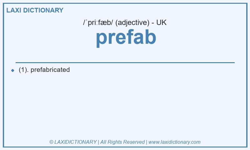 Definition prefab in British English
