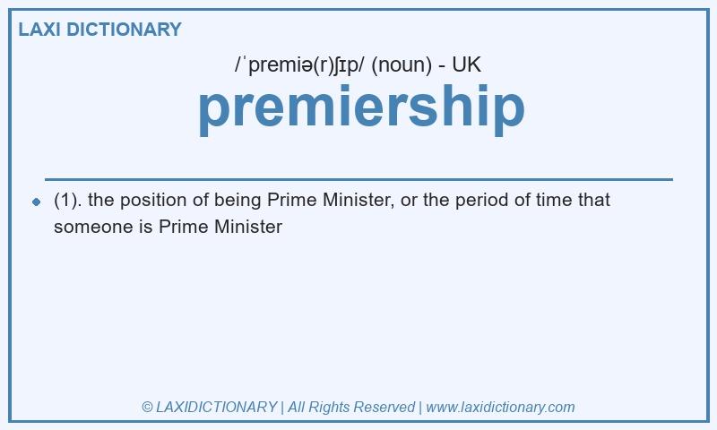 Definition premiership in British English