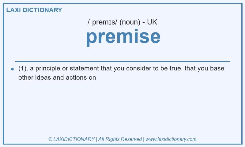 Definition premise in British English