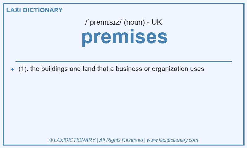 Definition premises in British English