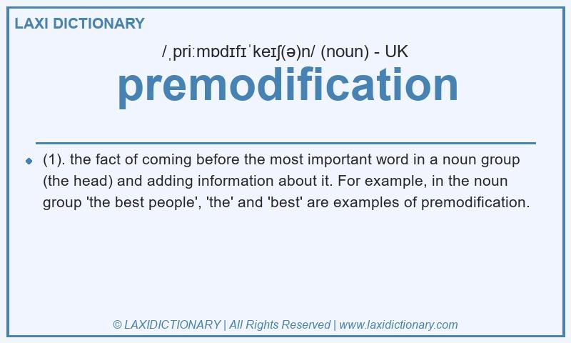 Definition premodification in British English