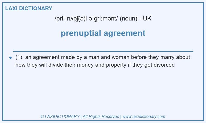 Definition prenuptial agreement in British English