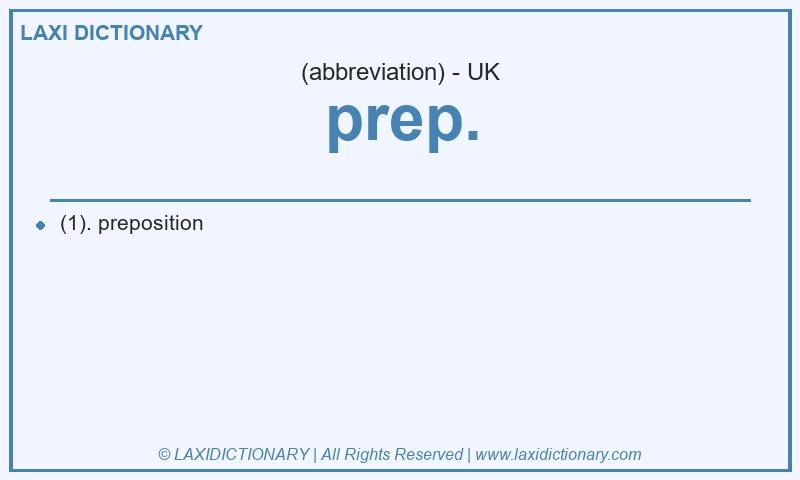 Definition prep. in British English