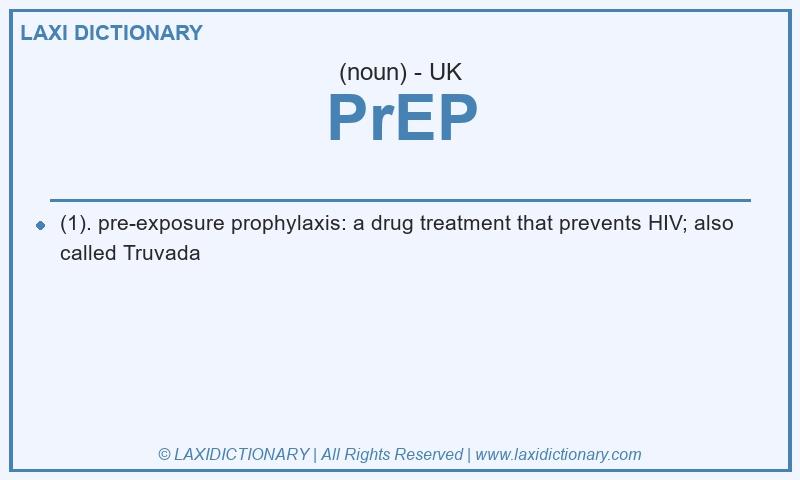 Definition PrEP in British English