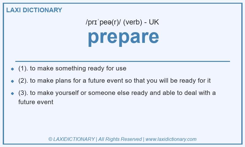 Definition prepare in British English