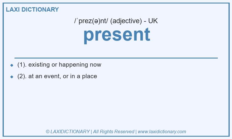 Definition present in British English