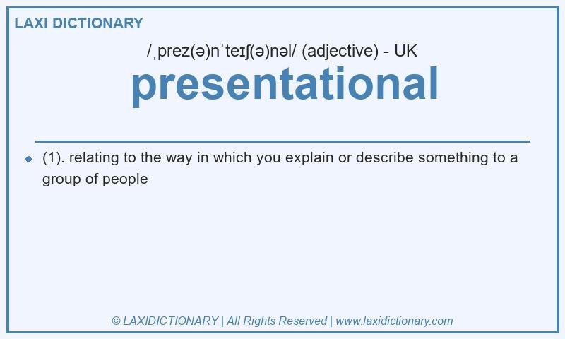 Definition presentational in British English