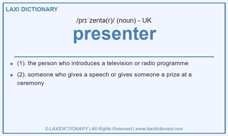 Definition presenter in British English
