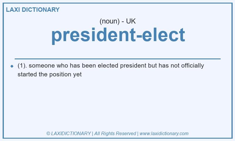 Definition president-elect in British English