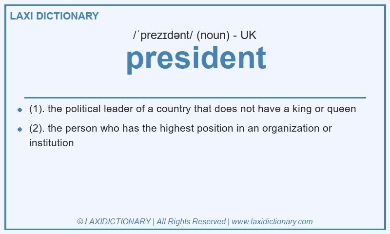 Definition president in British English