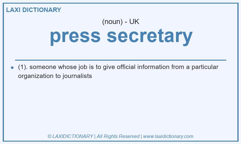 Definition press secretary in British English