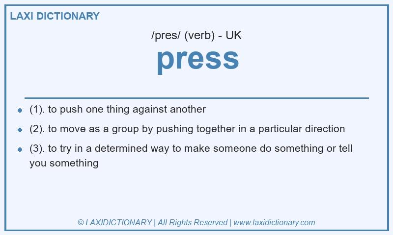 Definition press in British English