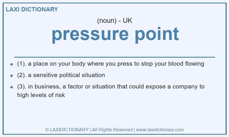 Definition pressure point in British English