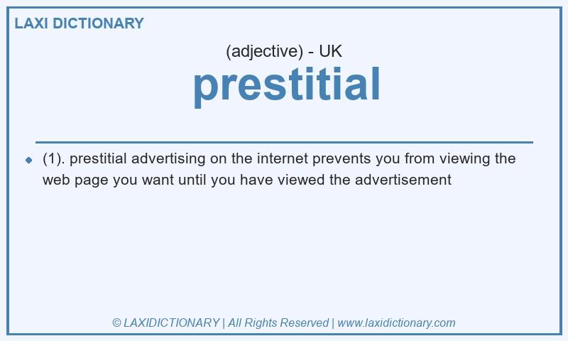 Definition prestitial in British English