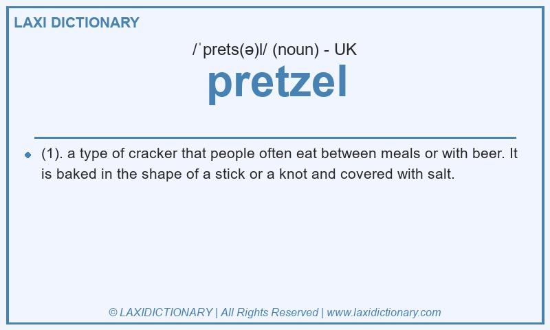 Definition pretzel in British English