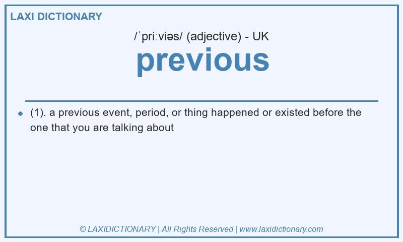 Definition previous in British English