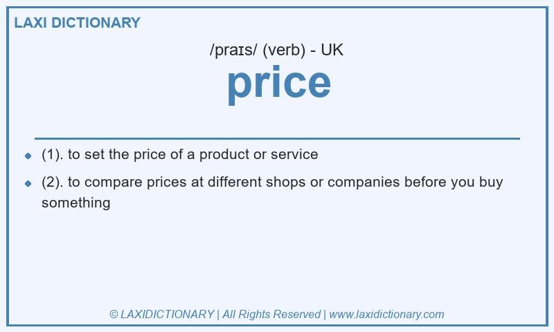 Definition price in British English
