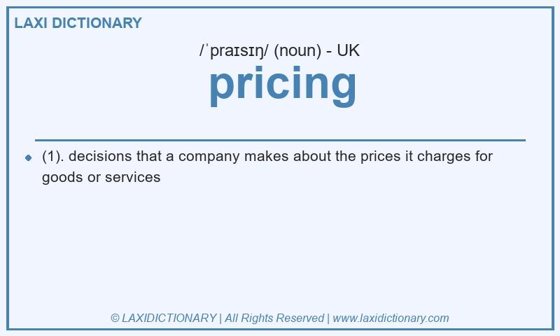 Definition pricing in British English