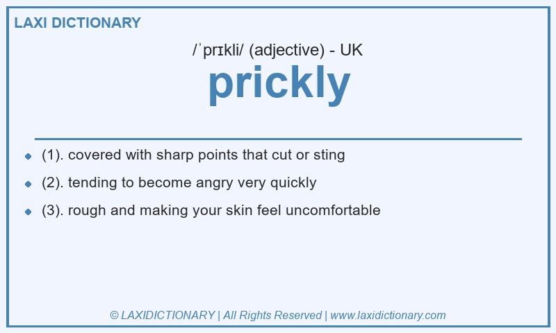 Definition prickly in British English