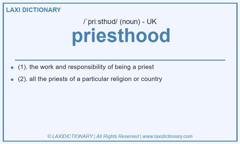 Definition priesthood in British English
