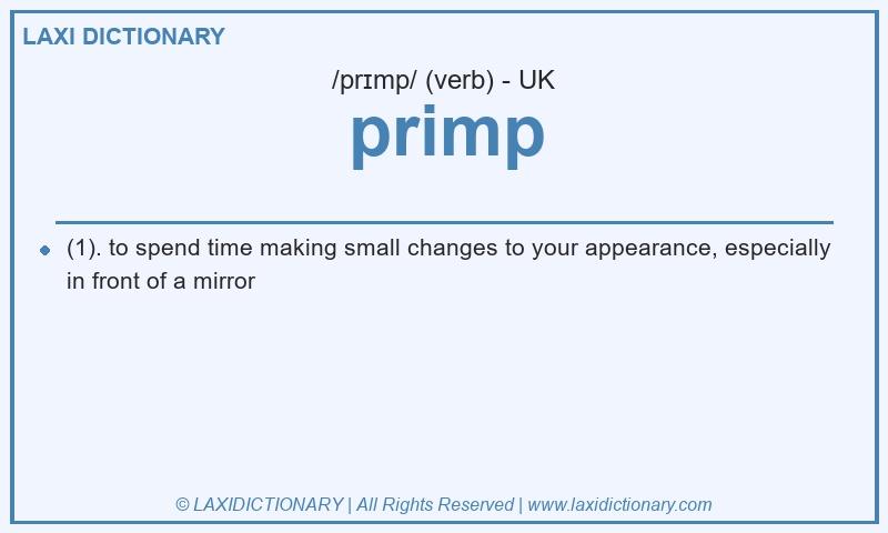Definition primp in British English