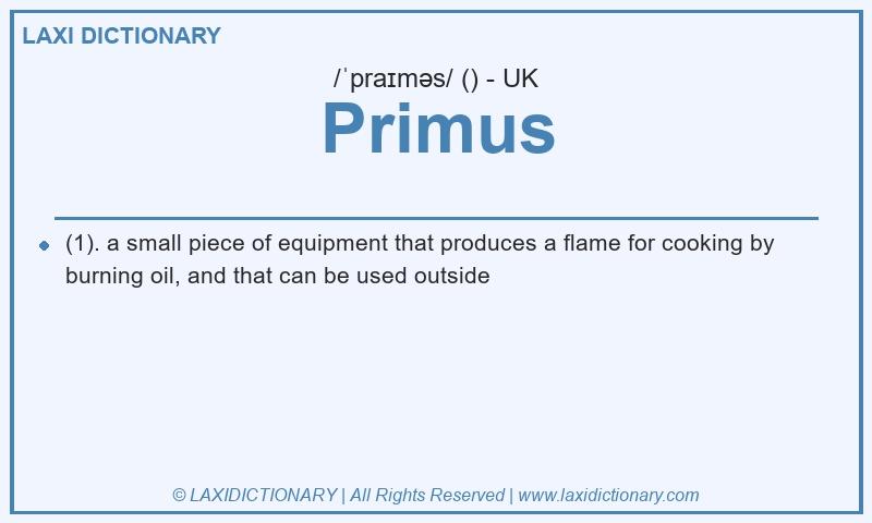 Definition Primus in British English