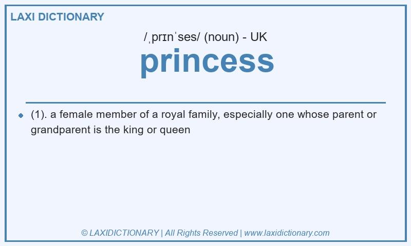 Definition princess in British English