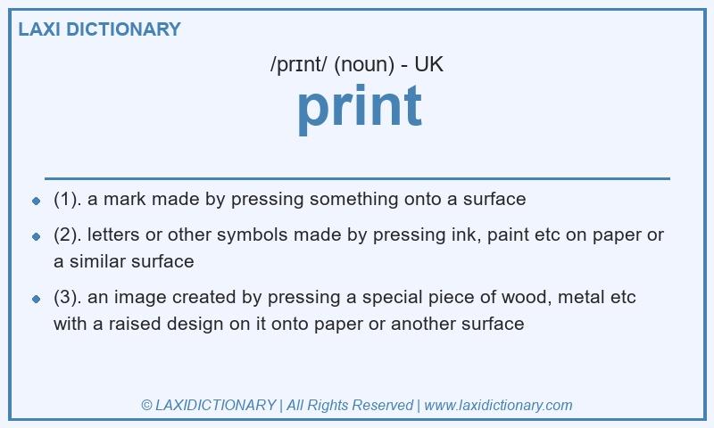 Definition print in British English