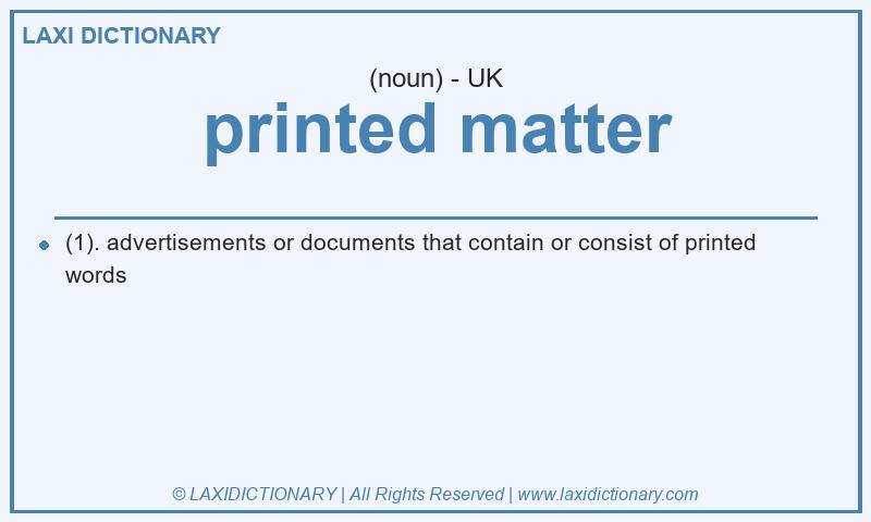 Definition printed matter in British English