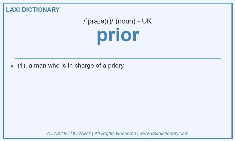 Definition prior in British English