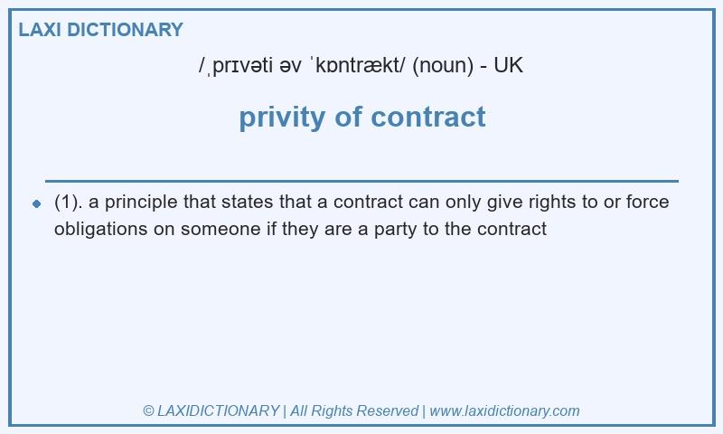Definition privity of contract in British English